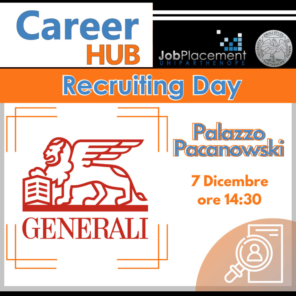 Recruiting Day | Assicurazioni Generali | 7.12 ore 14:30 | Aula B.6