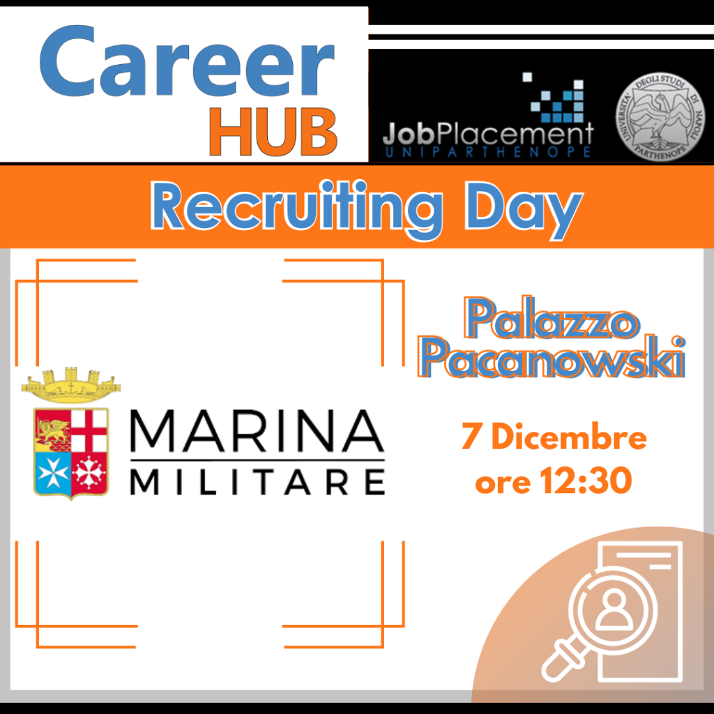 Recruiting Day | Marina Militare | 7.12 ore 12:30 | Aula B.6
